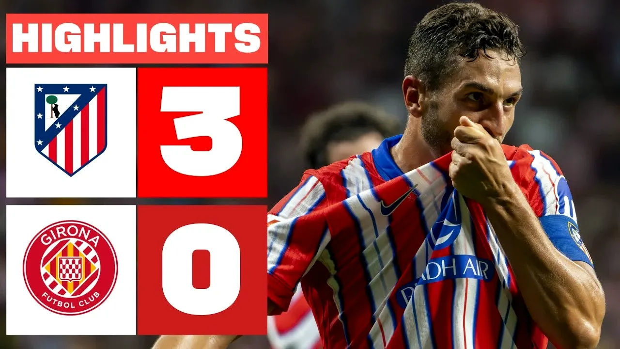 ไฮไลท์ฟุตบอล แอตเลติโก้ มาดริด ถล่ม คิโรน่า 3-0 ลาลีก้า สเปน 26 สิงหาคม 2567