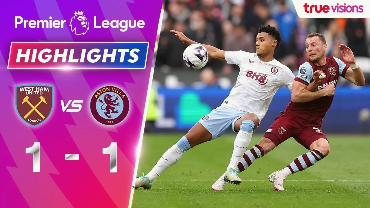 ไฮไลท์ฟุตบอล เวสต์แฮม ยูไนเต็ด เสมอ แอสตัน วิลล่า 1-1 ในศึกพรีเมียร์ลีก อังกฤษ วันที่ 18/03/2567 จาก dooball69.com
