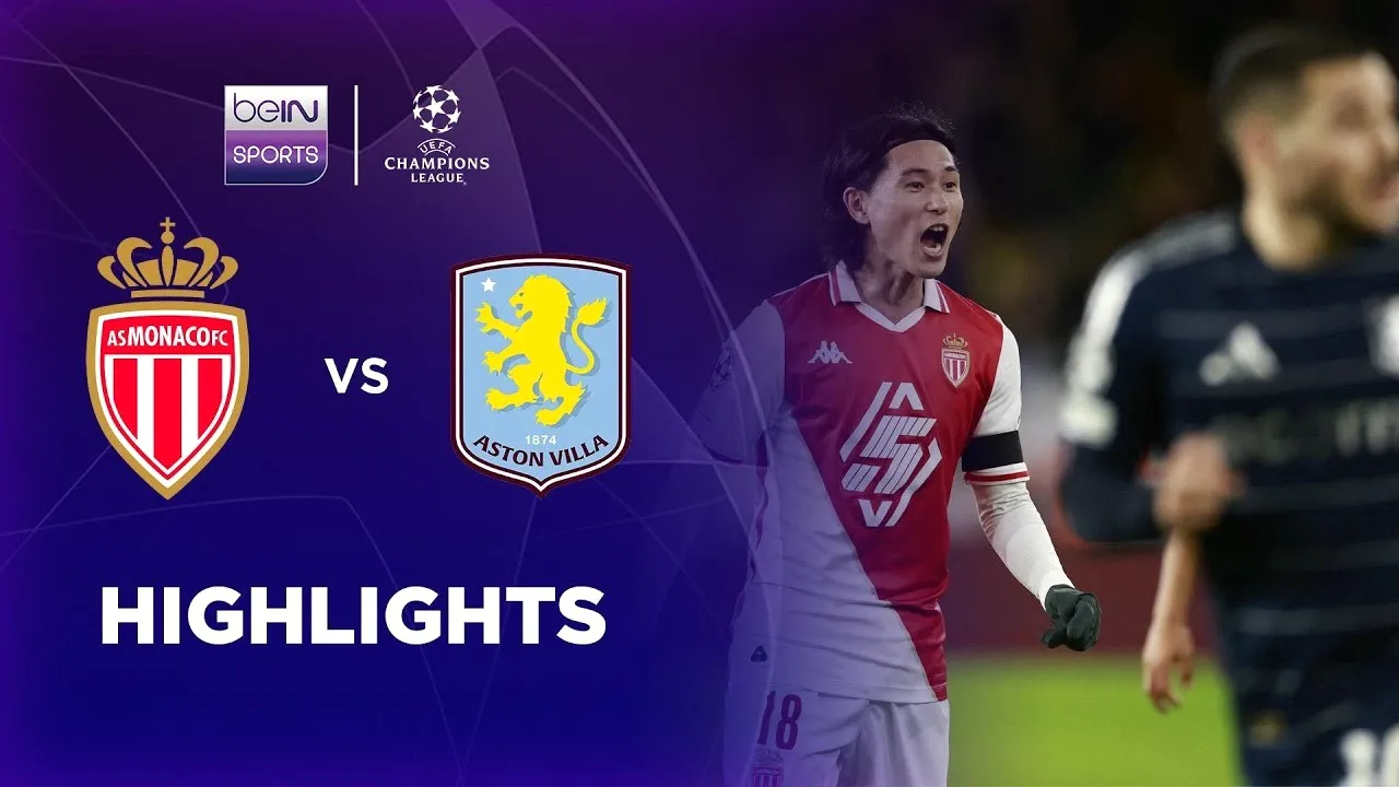 ไฮไลท์บอลวันนี้ 22 มกราคม 2568 โมนาโกเฉือนแอสตันวิลล่า 1-0 ศึกยูฟ่าแชมเปี้ยนส์ลีก รอบแบ่งกลุ่ม dooball69.com