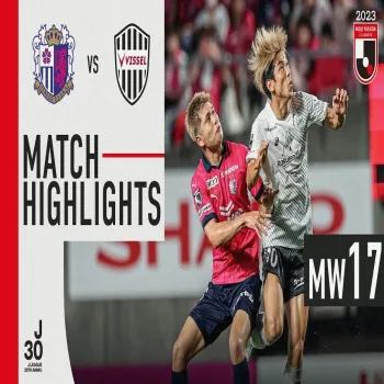 ดูเพิ่มเติม เซเรโซ่ โอซาก้า ดับแชมป์เก่าวิสเซล โกเบ 2-1 พลิกเกมสนุกเดือดศึกเจลีกญี่ปุ่น