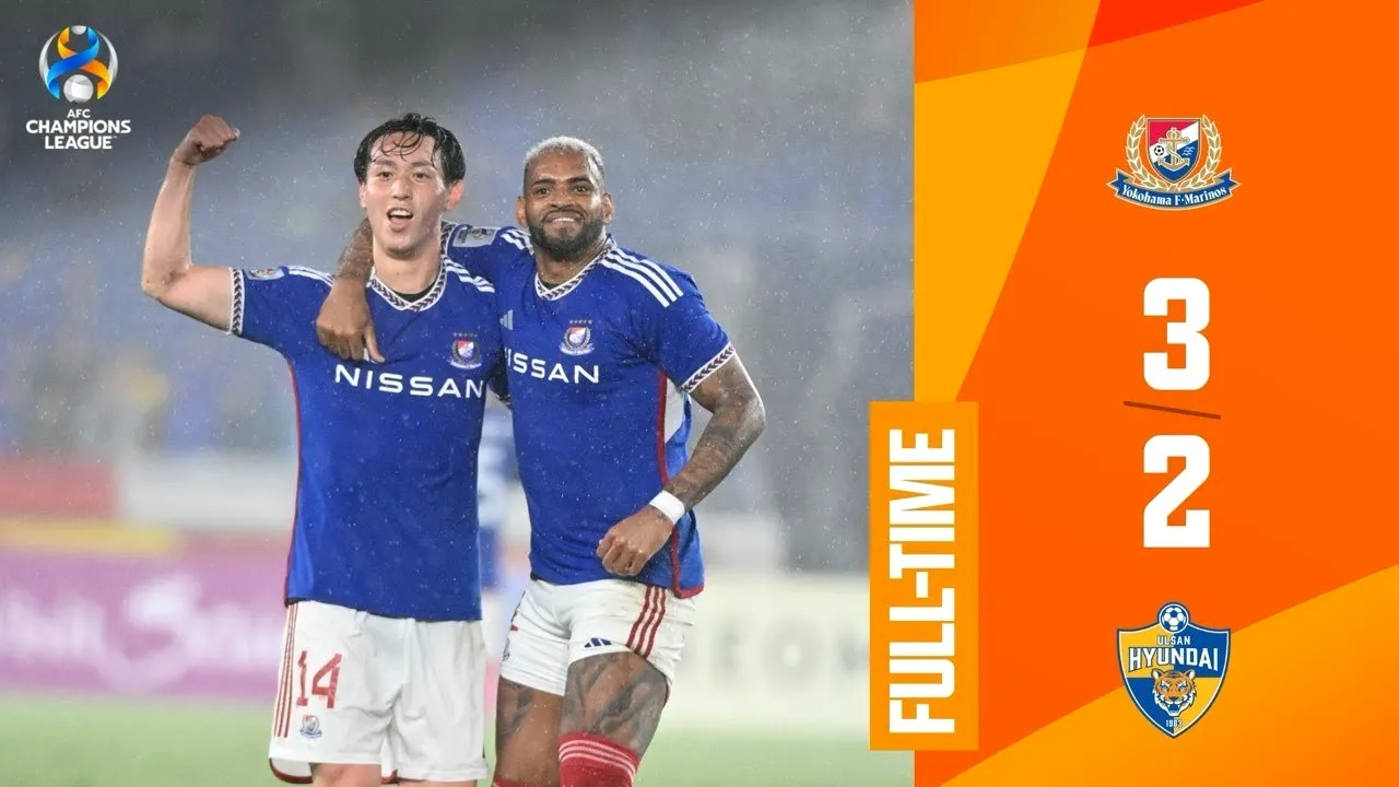 ไฮไลท์ฟุตบอล 25/04/2567 โยโกฮาม่า เอฟ มารินอส เฉือน วุลซาน ฮุนได 3-2 ก่อนดวลจุดโทษชนะ 5-4 คว้าชัย AFC แชมเปี้ยนส์ลีก รอบรองชนะเลิศ นัดสอง