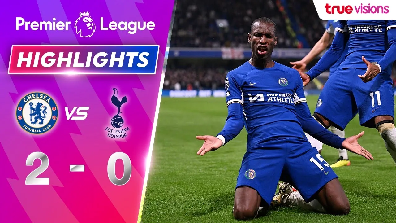 ไฮไลท์ฟุตบอล เชลซี 2-0 ท็อตแน่ม ฮ็อทสเปอร์ พรีเมียร์ลีก อังกฤษ วันที่ 3 พฤษภาคม 2567 บุกยิงแม่นเก็บสามแต้มเต็ม