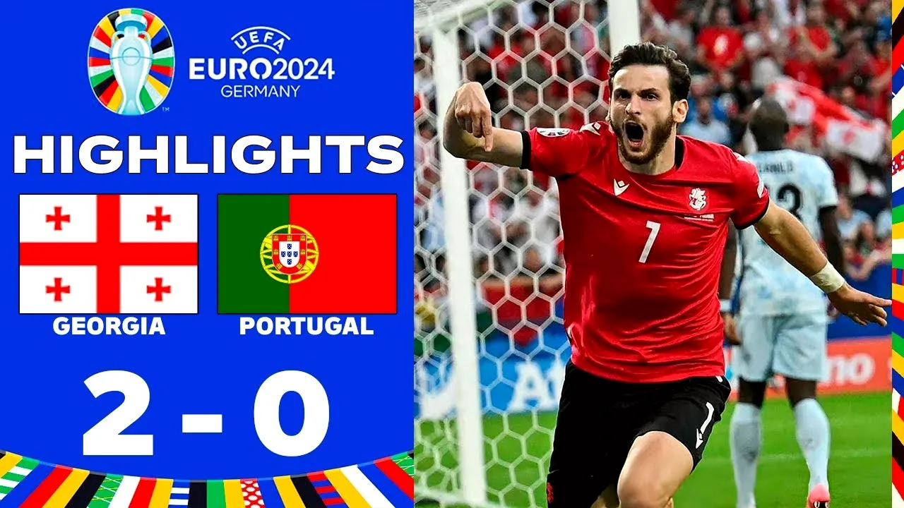 ไฮไลท์ฟุตบอลยูโร 2024 จอร์เจียเฉือนดับโปรตุเกส 2-0 วันที่ 27 มิถุนายน 2567 สุดเซอร์ไพรส์