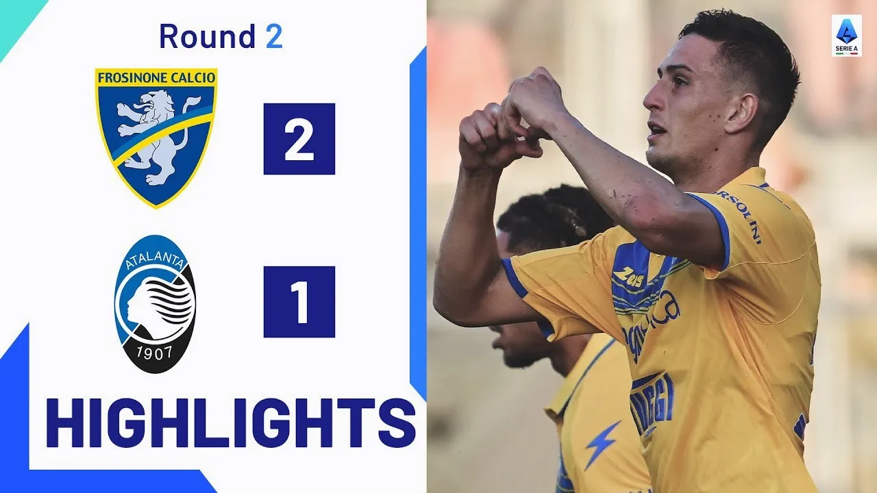 ไฮไลท์ฟุตบอล กัลโช่ เซเรียอา อิตาลี โฟรซิโนเน่ เปิดบ้านเฉือนชนะ อตาลันต้า 2-1 ในศึกเซเรียอา