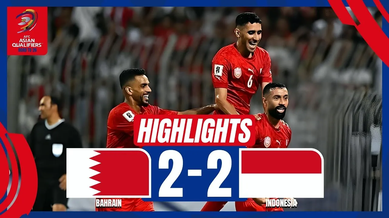 ไฮไลท์ บาห์เลน 2-2 อินโดนีเซีย ศึกฟุตบอลโลก 2026 รอบคัดเลือก โซนเอเชีย ประจำวันที่ 11 ตุลาคม 2567
