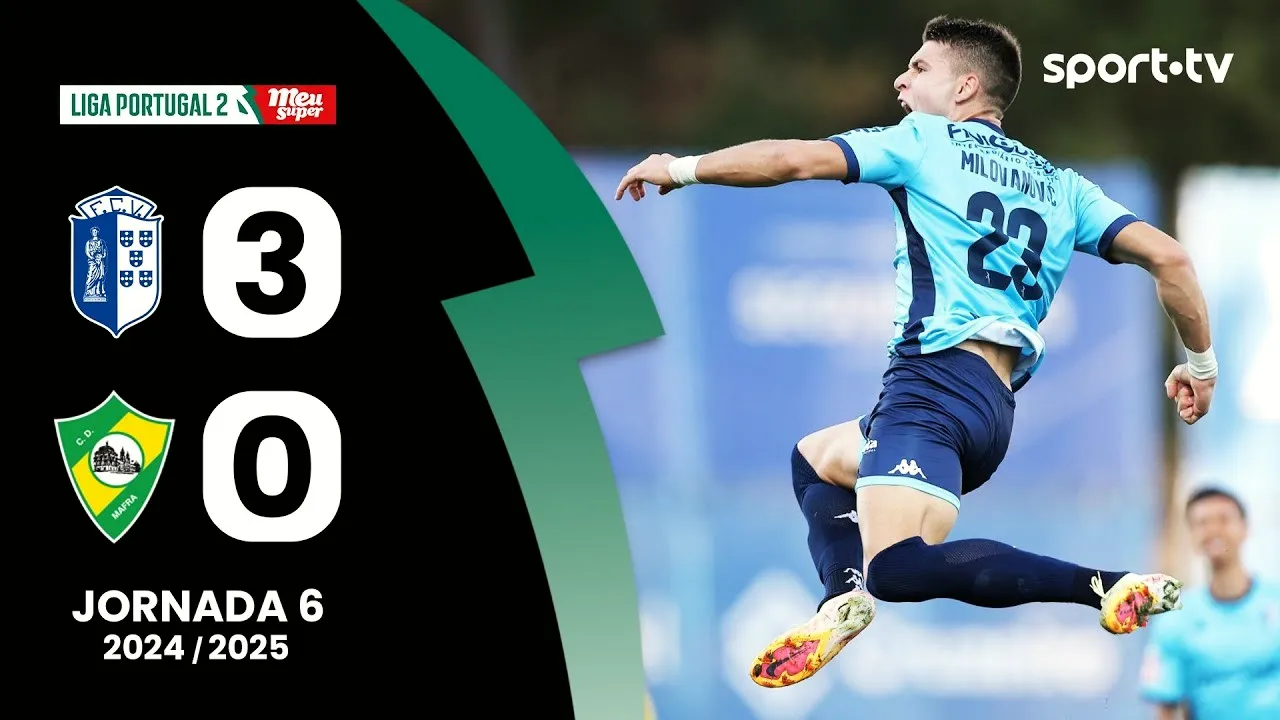 ไฮไลท์ฟุตบอลวันนี้ 01/10/2567 วิเซล่า ถล่ม มาฟรา 3-0 ศึกโปรตุเกส ดิวิชั่น 2 ฤดูกาล 2024
