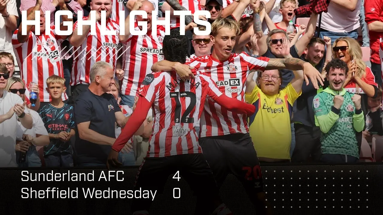 ไฮไลท์ฟุตบอล ซันเดอร์แลนด์ถล่มเชฟฟิลด์ เว้นส์เดย์ 4-0 ศึกเดอะแชมเปี้ยนส์ชิพ อังกฤษ 2024/19.08.2567