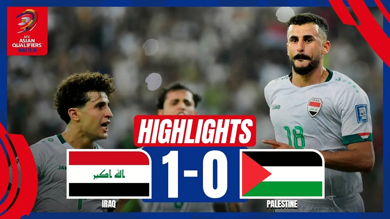 ไฮไลท์บอล อิรัก 1-0 ปาเลสไตน์ ศึกฟุตบอลเอเชียตัดเชือก ฟุตบอลโลกรอบคัดเลือก โซนเอเชีย วันที่ 11/10/2567