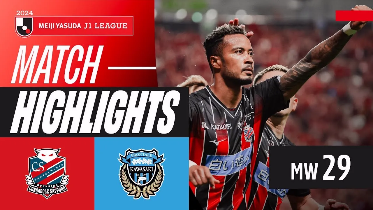ดูไฮไลท์คอนซาโดเล่ ซัปโปโร 2-0 คาวาซากิ ฟรอนตาเล่ ศึกเจลีกญี่ปุ่น 01/09/2567 dooball69.com