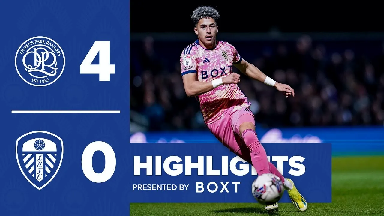 dooball69.com 27 เมษายน 2567 ควีนส์ปาร์ค เรนเจอร์ส ถล่ม ลีดส์ ยูไนเต็ด 4-0 ยับเยินศึกเดอะแชมเปี้ยนส์ชิพ อังกฤษ