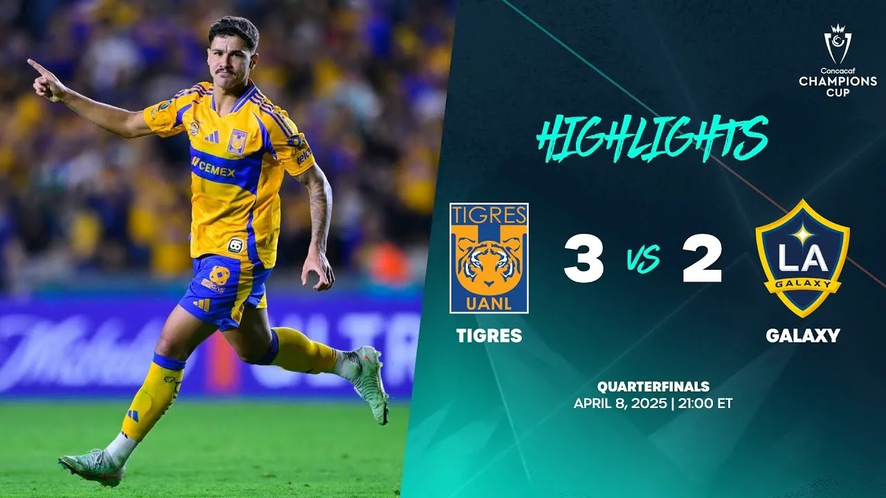 ไฮไลท์ฟุตบอล คอนคาเคฟ แชมเปี้ยนส์ คัพ 2025 ไทเกรส ยูเอเอ็นแอล เฉือนชนะ แอลเอ กาแลกซี่ 3-2 วันที่ 09/04/2568