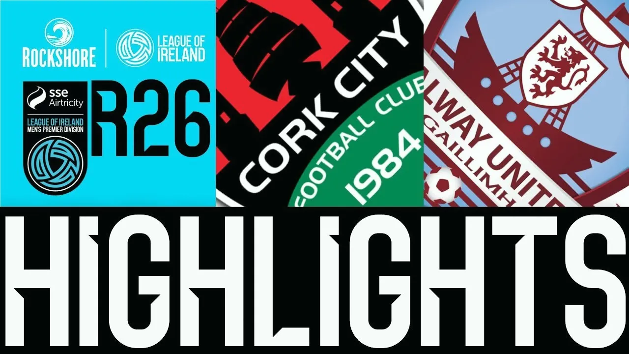 ไฮไลท์ฟุตบอล ไอร์แลนด์ พรีเมียร์ลีก 02/08/2568 คอร์ก ซิตี้ เฉือน กัลเวย์ ยูไนเต็ด 1-0 ประตูชัยนาทีสำคัญ