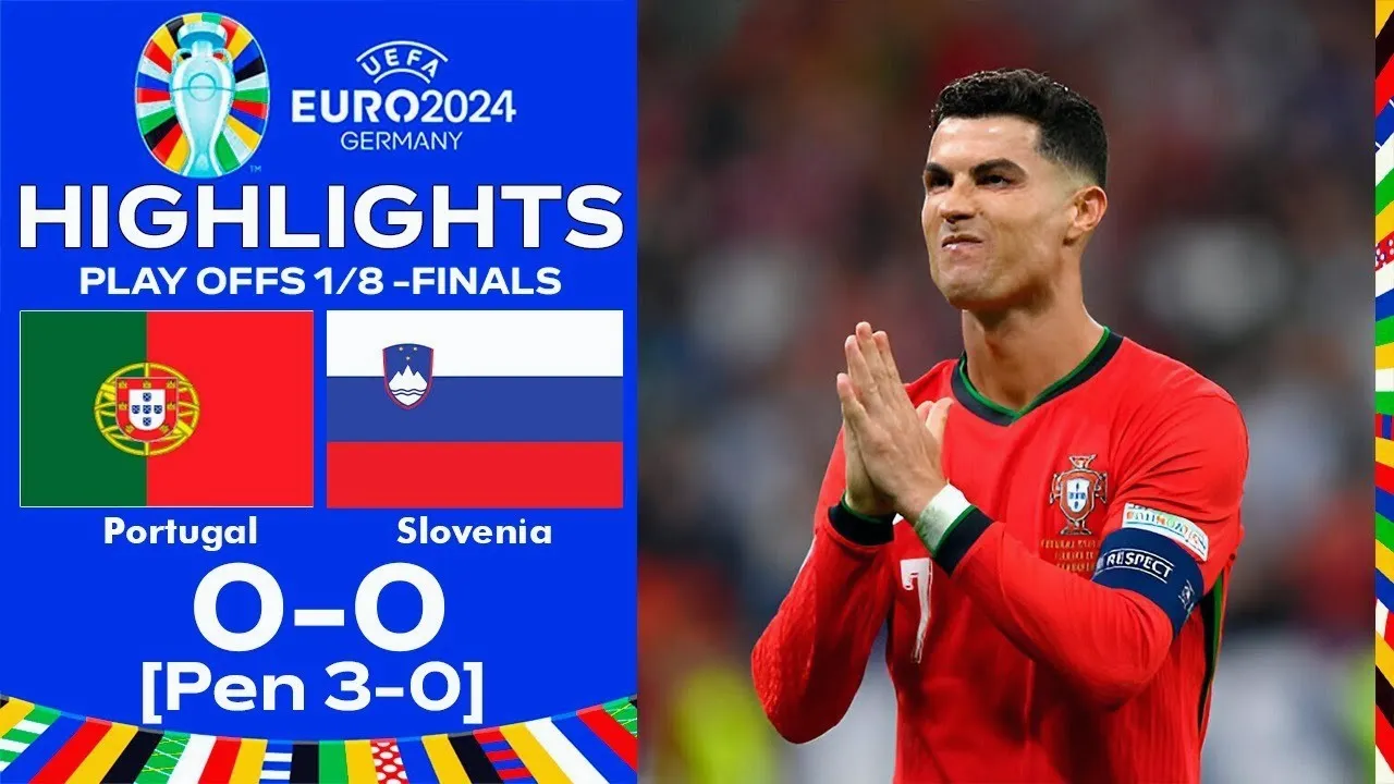 ไฮไลท์ฟุตบอลยูโร 2024 รอบ16ทีม สโลวีเนียเจ๊าโปรตุเกส0-0 โปรตุเกสชนะจุดโทษ3-0 วันที่02/07/2567 เว็บ dooball69.com
