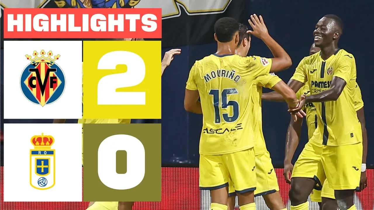 ไฮไลท์ฟุตบอล บียาร์เรอัล ชนะ เรอัล โอเบียโด้ 2-0 ลาลีก้า สเปน วันที่ 16 สิงหาคม 2568