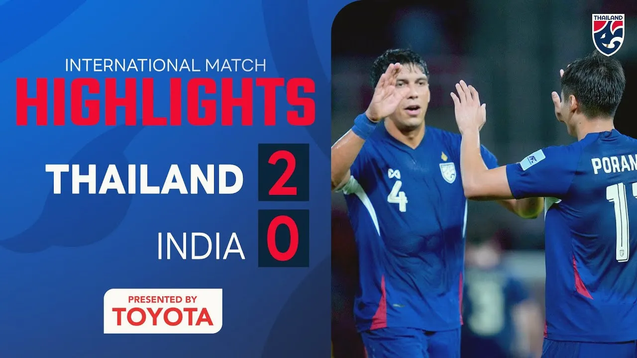 ไฮไลท์ฟุตบอล ไทย 2-0 อินเดีย กระชับมิตรทีมชาติ 05/06/2568 dooball69.com ยิงประตูเด็ดชัยชนะสุดมัน