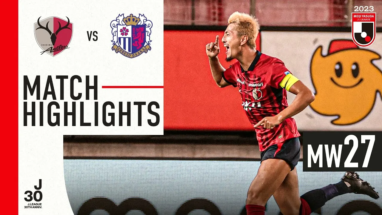 ไฮไลท์ฟุตบอล 16 กันยายน 2566 คาชิม่า แอนท์เลอร์ส เฉือนชนะ เซเรโซ โอซาก้า 1-0 ศึกเจลีก ญี่ปุ่น 2023